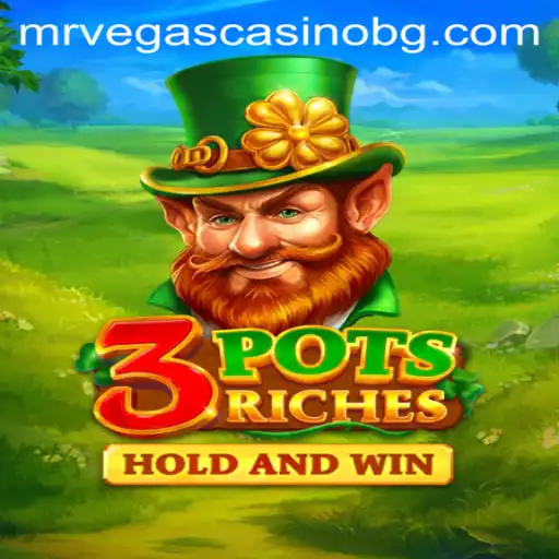 Exploring 3potsRiches: A Thrilling Journey into a World of Luck and Strategy