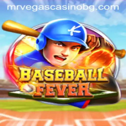 Unpacking the Excitement of BaseballFever and Its Strategic Gameplay