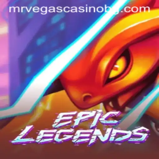 EpicLegends: A Comprehensive Guide to the Game and Its Thrilling World
